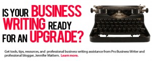 Is your business writing ready for an upgrade?